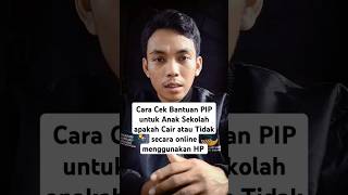 Cara Cek Bantuan PIP untuk Anak Sekolah apakah Cair atau Tidak secara online menggunakan HP #cekpip