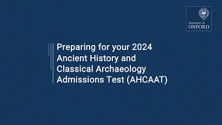 Preparing for the Ancient History & Classical Archaeology Admissions Test (AHCAAT)