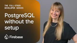 PostgreSQL without the setup: quickly build reactive apps with Firebase SQL Connect