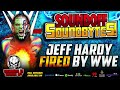 solomonster reacts to wwe firing jeff hardy