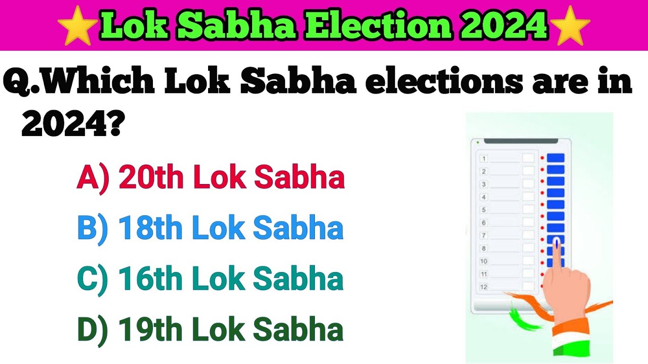 Lok Sabha Election 2024 Top 50 GK || Lok Sabha 2024 Important Questions ...