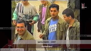 SATU MARE (1997) - Penitenciarul