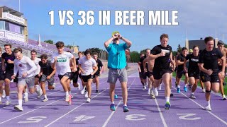 1 vs 36 in Beer Mile (FULL RACE)