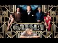 The Great Gatsby Soundtrack - No Church in the Wild - Jay Z