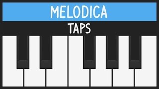 How to play Taps - Melodica Tutorial - Easy Music