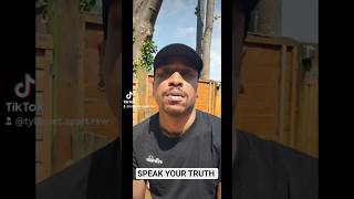 Speak Your Truth What S Hidden Comes To Light