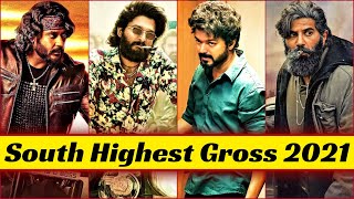 22 South Indian Highest Grossing Movies 2021 | Telugu, Tamil, Kannada, Most Earning Movies
