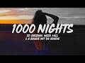 Ed Sheeran - 1000 Nights (Lyrics) feat. Meek Mill & A Boogie Wit Da Hoodie