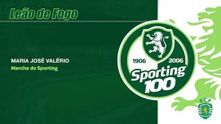 Maria José Valério - Marcha do Sporting  (Leão de Fogo) Official Áudio)