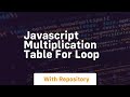 Javascript multiplication table for loop