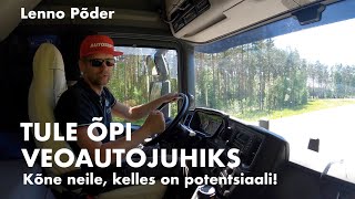 TULE ÕPI VEOAUTOJUHIKS! Kõne Sulle, kelles on potentsiaali! Lenno Põder, Autosert TV 2021.