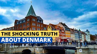 The Shocking Truth About Living in Denmark