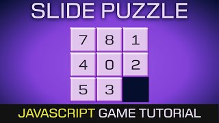 Slide Puzzle In Javascript [Game Programming Tutorial]