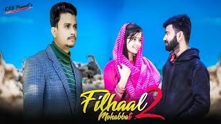 Filhaal2 Mohabbat | Filhall 2 Full Song | Akshay Kumar | BPraak |Jaani | Arvindr Khaira| Latest Song