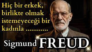 Sigmund Freud’un İnsan Doğası Üzerine Söylediği Müthiş Sözler!