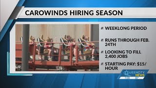 Carowinds wants to fill 2,400 jobs over the next week