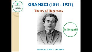 গ্রামসি-হেজিমনি থিওরি | Gramsci's Concept of Cultural Hegemony | Political Sc Honours | NTA-NET/SET