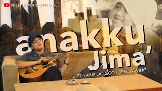 Sese Lawing - Anakku Jima ( Official Music Video )