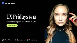 Usability 101 | UX Fridays | Design Video Series by KJ | Episode 6 of 17
