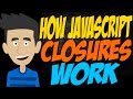 How Javascript Closures Work