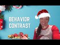 Behavior Contrast