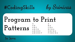 Program to Print Patterns 3 & 4 in Java | Coding Skills