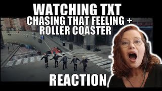 K-POP NEWBIE REACTS TO TXT 'CHASING THAT FEELING' + 'ROLLER COASTER' FOR THE FIRST TIME