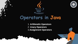 🌟 Mastering Java Basics: Operators in Java 💻