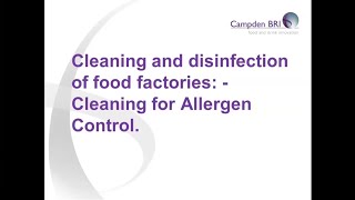 Cleaning and disinfection of food factories – Cleaning for allergen control