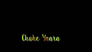Yaara Lyrics Whatsapp Status #Yaara Song Whatsapp Status 2019 New #hindi Lyrics Whatsapp Status 2019