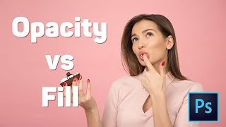 Opacity vs Fill - Difference and Advantages in Photoshop