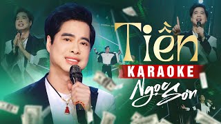 Karaoke Tiền Remix - Ngọc Sơn | Beat Chuẩn