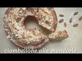 CIAMBELLONE ALLE MANDORLE