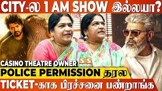 FDFS Show கொடுக்காம, Ticket எப்படி தர முடியும் - Casino Theatre Owner | Varisu vs Thunivu