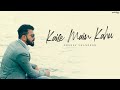 Kaise Mein Kahun Tujhse - Cover | Additional Lyrics | Pranav Chandran | RHTDM