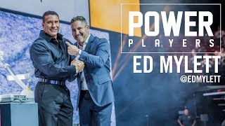Power Players with Ed Mylett and Grant Cardone - Ed Mylett