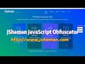 jshaman JavaScript obfuscator！A new JavaScript obfuscator tool！