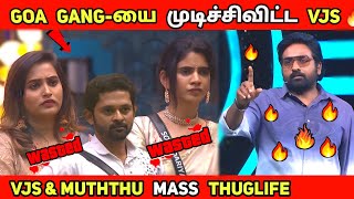 Goa Gang-யை முடித்து விட்ட Vjs 🔥 | Bigg boss tamil season 8 | Vjs Thuglife