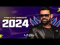 PABLO AS MELHORES 2024, PABLO DO ARROCHA 2024,PABLO E SILFARLEY LAMOUR, PABLO SETEMBRO 2024