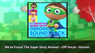 We've Found The Super Story Answer! ~Off Vocal~ - SW M007