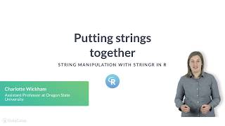 R Tutorial: Putting strings together