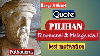 Kata-Kata Bijak "pythagoras"🔰inpiratif & motivasi