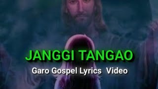 @garogospellyricsvideo7805 _ Janggi Tangao #whatsapp_status