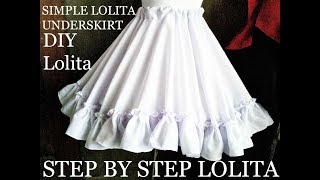 ♣ DIY Simple Lolita Underskirt Episode 20 ♣ Lolita Tutorials