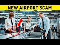 Sneaky Airport Scams Everyone Needs To Know About