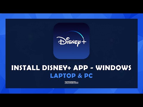 Cómo instalar la aplicación Disney Plus en Windows – (portátil y PC)