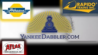 Yankee Dabbler New Arrivals Athearn, Rapido, Atlas