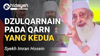 Siapakah Dzulqarnain? (bagian 2/2) - Syekh Imran Hosein