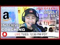 Replay | Amazon Interview Tips + MATANG Coaching | Answering Job Interview Questions + Examples