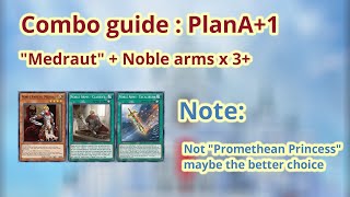 Combo Guide - PlanA+1【神焔聖騎士/ Sacred InferNoble Knight 】【遊戯王 マスターデュエル / Master Duel 】